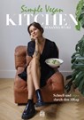 Simple Vegan Kitchen - Susanna Wurz - 9783903263369