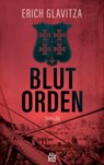 Blutorden - Erich Glavitza - 9783903263390