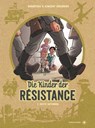 Die Kinder der Résistance - Benoît Ers ; Vincent Dugomier - 9783903290327