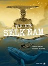 Wir die Selk´nam - Carlos Reyes - 9783903290945
