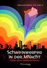 Schw¿einwerfer in der M¿Nacht - June Is - 9783903296725