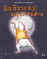 Gig Gürtelmull machts anders - Nicole Pirker - 9783903300859