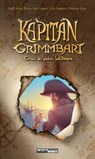 Kapitän Grimmbart - Ruth Anne Byrne ; Sabi Kasper ; Julia Wagner ; Christine Auer - 9783903326149