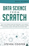 Data Science From Scratch - Steven Cooper - 9783903331556