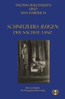 Schnitzlers Reigen. Der nächste Tanz - Max Haberich ; Thomas Ballhausen - 9783903406216