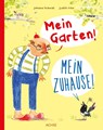 Mein Garten! Mein Zuhause! - Johanna Schmidt - 9783903408197