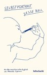 Selbstportrait - Jesse Ball - 9783903422612