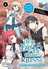 Der Held ohne Klasse 2 - Nanae Akio ; Kuzu Shichio ; Yumehito Ueda - 9783903427181