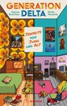 Generation Delta - Fabian Burstein ; Peter Menasse - 9783903441453
