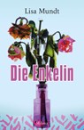 Die Enkelin - Lisa Mundt - 9783903460157