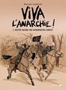 Viva l´Anarchie - Bruno Loth ; Corentin Loth - 9783903478572