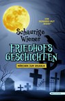 Schaurige Wiener Friedhofgeschichten - Reinhard Mut WIENY - 9783903989535