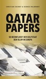 "Qatar Papers" - Christian Chesnot ;  Georges Malbrunot - 9783904123389