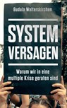 Systemversagen - Gudula Walterskirchen - 9783904123631