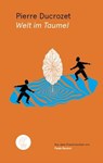 Welt im Taumel - Pierre Ducrozet - 9783905574289