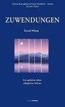 Zuwendungen - David Whyte - 9783905752885