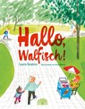 Hallo, Walfisch! - Lauris Gundars - 9783905804874