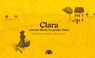 Clara und der Mann im großen Haus - María Teresa Andruetto - 9783905804973