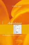 Anastasia, Band 2: Die klingenden Zedern Russlands - Wladimir Megre - 9783905831566