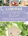 Lumiras Schönheitsbuch - Lumira Ludmilla Weidner - 9783905836202