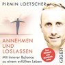 Annehmen und Loslassen -  - 9783905958867