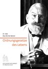 Ordnungsgesetzte des Lebens - Max Bircher-Benner - 9783906089010
