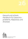 Bircher-Benner 26 Gesund und Schlank - Andres Bircher ; Lilli Bircher ; Anne-Cecile Bircher ; Pascal Bircher - 9783906089201