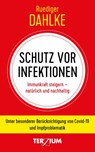 Schutz vor Infektion - Ruediger Dahlke - 9783906294131