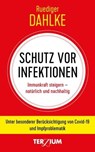 Schutz vor Infektion - Ruediger Dahlke - 9783906294148