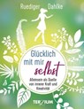 Glücklich mit mir selbst - Ruediger Dahlke - 9783906294209