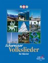 Schweizer Volkslieder für Klavier -  - 9783906848150