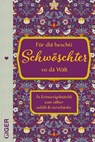 Für diä beschti Schwöschter vo dä Wält - Cindy Giger - 9783906872995