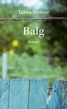 Balg - Tabea Steiner - 9783906907222