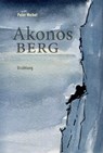 Akonos Berg - Weibel Peter - 9783906907727