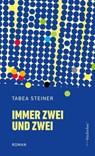 Immer zwei und zwei - Tabea Steiner - 9783906907734