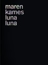 Luna Luna - Maren Kames - 9783906910673