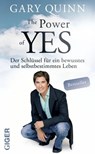 The power of YES - Gary Quinn - 9783907210697