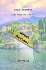 Hotel Bertani - Isla Tosetti - 9783907237618