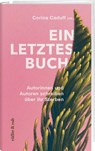 Ein letztes Buch - Corina Caduff ; Christoph Schlingensief ; Christopher Hitchens ; Cory Taylor - 9783907351222