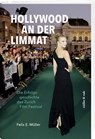 Hollywood an der Limmat - Felix E. Müller - 9783907351307