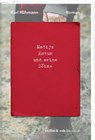 Matija Katun und seine Söhne - Karl Rühmann - 9783907351369