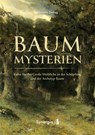 Baum-Mysterien - Clemens Zerling - 9783907676103