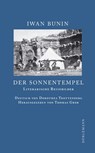 Der Sonnentempel - Iwan Bunin - 9783908777472