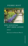 Ein Sonntag auf dem Lande - Pierre Bost - 9783908778271