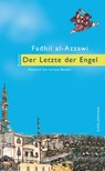 Der Letzte der Engel - Fadhil al-Azzawi - 9783908778615