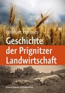 Geschichte der Prignitzer Landwirtschaft - Wolfram Hennies - 9783910134997