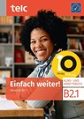 Einfach weiter! Deutsch B2.1 Kurs-und Arbeitsbuch - Nicole Fernandes ; Ines Hälbig ; Jana Hensch ; Marika Liske - 9783910223707