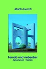 Fernab und nebenbei - Martin Liechti - 9783910246508