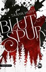 Blutspur - Tanya Huff - 9783910279056