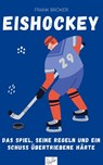 Eishockey - Frank Bröker - 9783910335295
